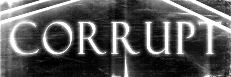 CORRUPT