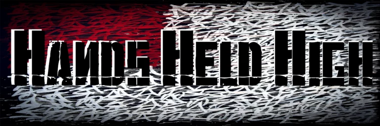 Hands Held High Title