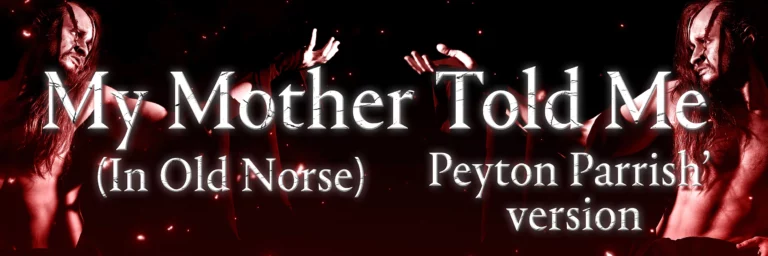 My Mother Told Me Peyton Parrish Title