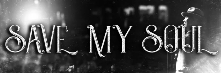 Save My Soul Title