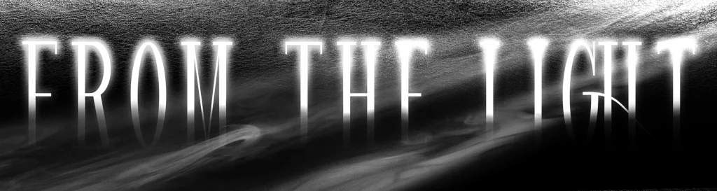 From The Light